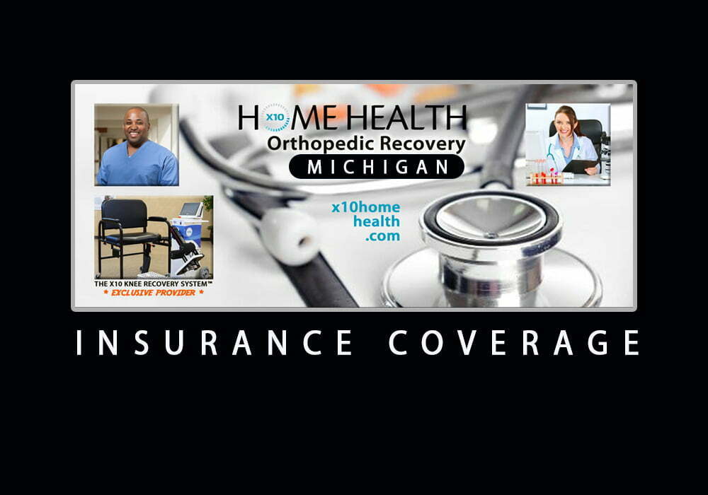 X10-Home-Health-INSURANCE-COVERAGE