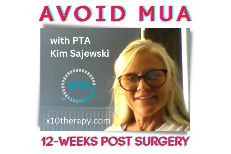 Avoid Manipulation Under Anesthesia with-PTA-Kim-Sajewski